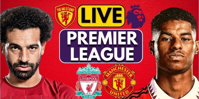 Ví dụ về kèo chấp 0.5 giữa MU và Liverpool